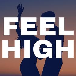 Feel High