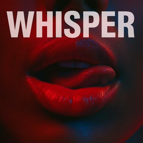 Whisper