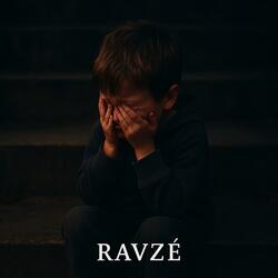 RAVZÉ