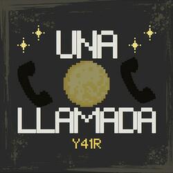 UNA LLAMADA