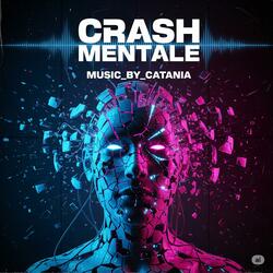 Crash Mentale