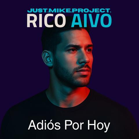 Adiós Por Hoy (feat. Rico Aivo)