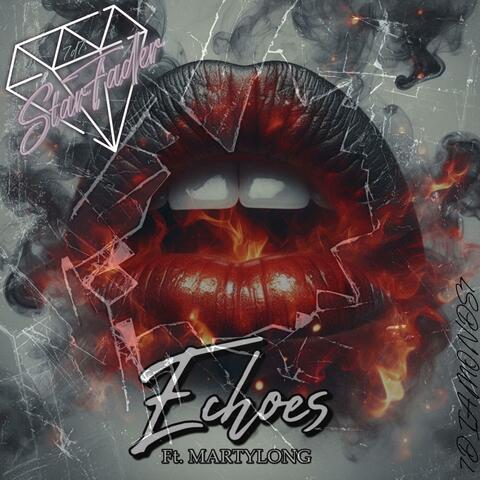 Echoes (feat. MARTYLONG) [Special Version]