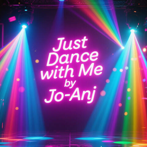 Just Dance with Me
