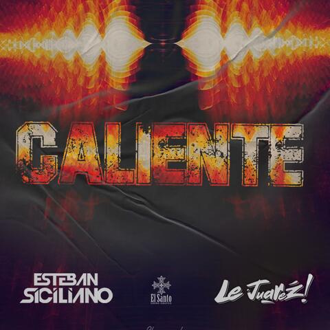 Caliente (feat. Le Juarez) [After Mix]