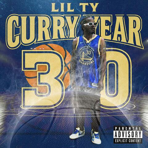 LIL TY - Curry Year