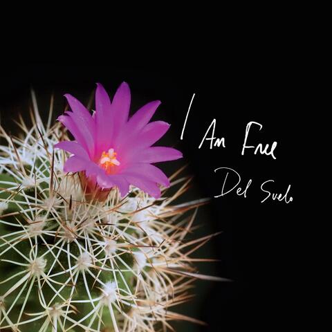 I Am Free