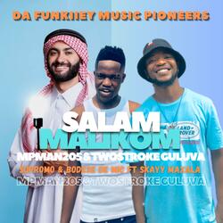 Salam Malikom (feat. Twostroke Guluva, Supromo, Bodese De Mic & Skayy Maxala)