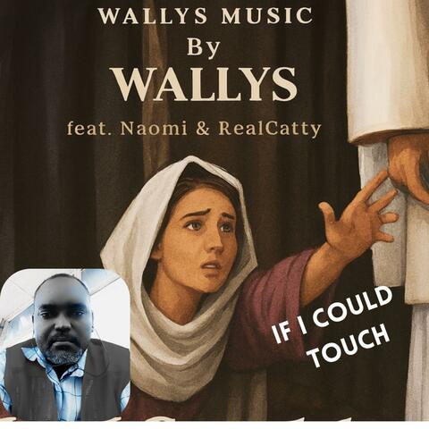 IF I COULD TOUCH