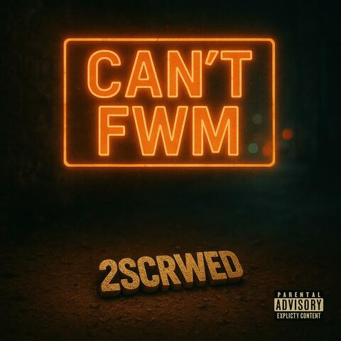 Cant FWM