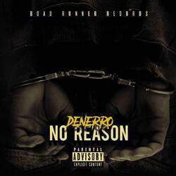 No Reason (Freestyle)