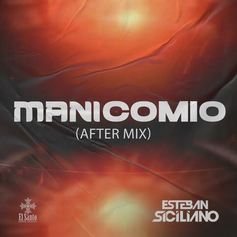 Manicomio (After Mix)