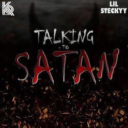 Talking To Satan (feat. Kidd Quan)