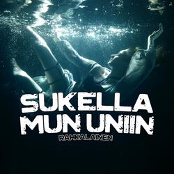 Sukella Mun Uniin