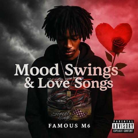 Mood Swings & Love songs