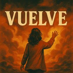 Vuelve (feat. Luccianah)