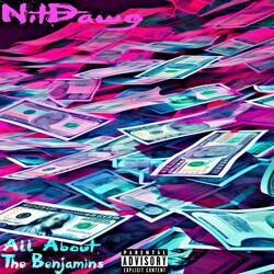 All About The Benjamins