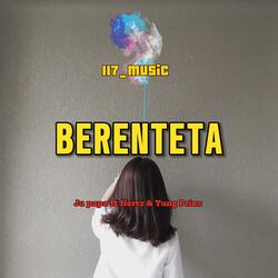 BERENTETA (feat. JU PAPA | HERTZ | YUNG PRIXZ)