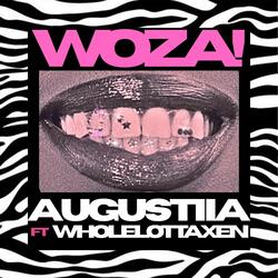 WOZA (feat. Wholelottaxen)