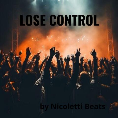 LOSE CONTROL