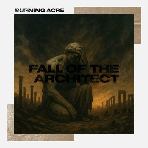 Fall of the Architect