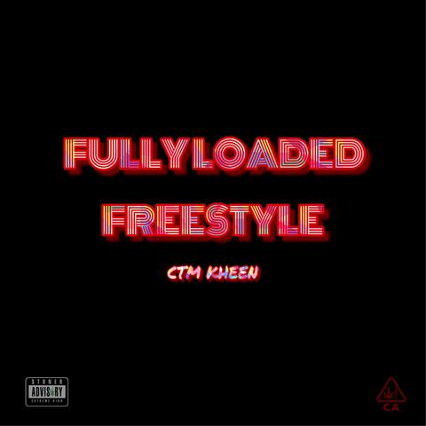 Fully Loaded Freestyle