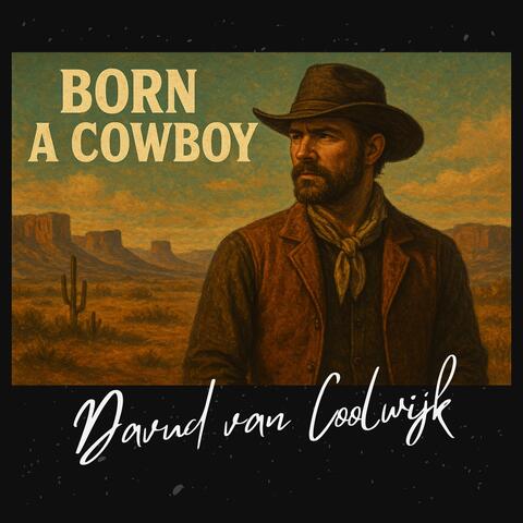 Born a Cowboy