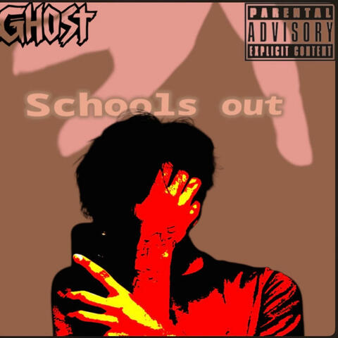 Schools out (me myslef and i)