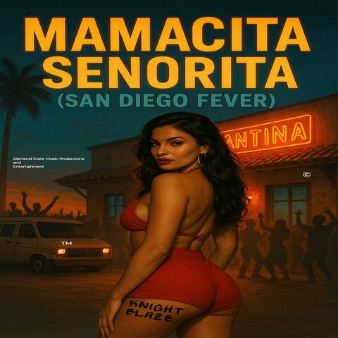Mamacita Senorita