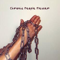 Chronic People Pleaser