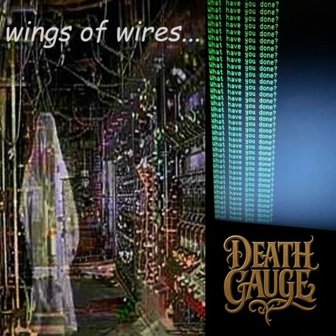 Wings of Wires...