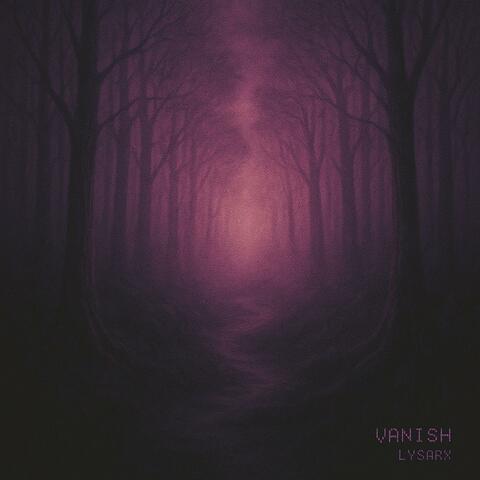 Vanish