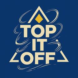 Top it off