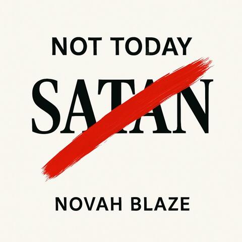 Not Today Satan