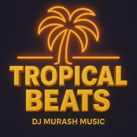 TROPICAL BEATS
