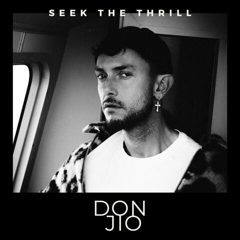 Seek the Thrill