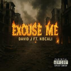 Excuse Me (feat. TheBeatSlinger)