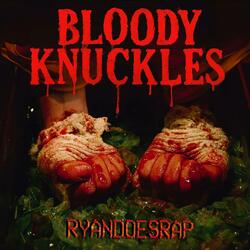 Bloody Knuckles (feat. Johnny Slash)