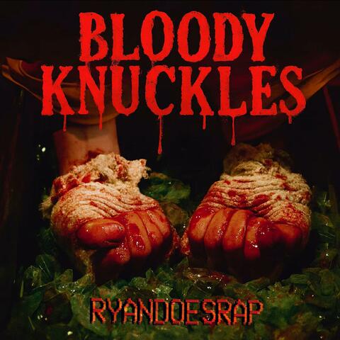 Bloody Knuckles (feat. Johnny Slash)