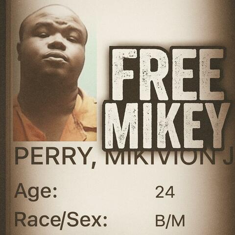 Free Mikey
