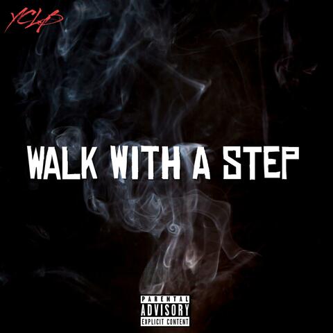 Walk with a step