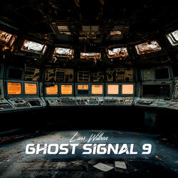 Ghost Signal 9