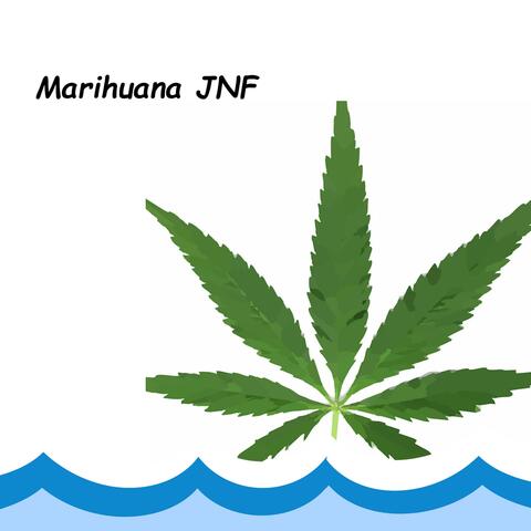 Marihuana JNF