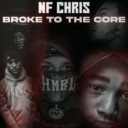 Broke to the Core