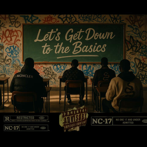 Let's Get Down to the Basics
