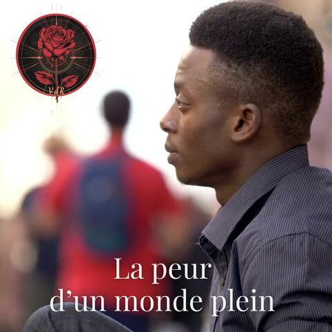 La peur d’un monde plein