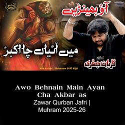 Qurban Jafri | Awo Behnain Main Ayan Cha Akbar as | 2025