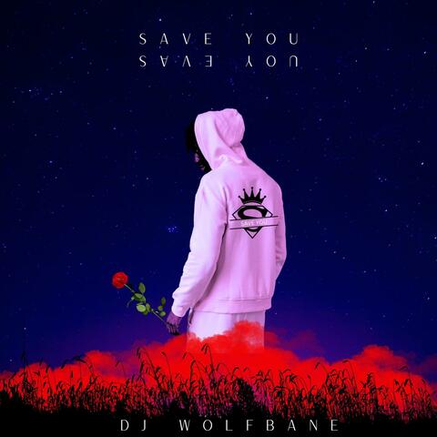 Save You