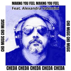 MAKING YOU FEEL (feat. ALEXANDRA VALENTINI) (Radio Edit)