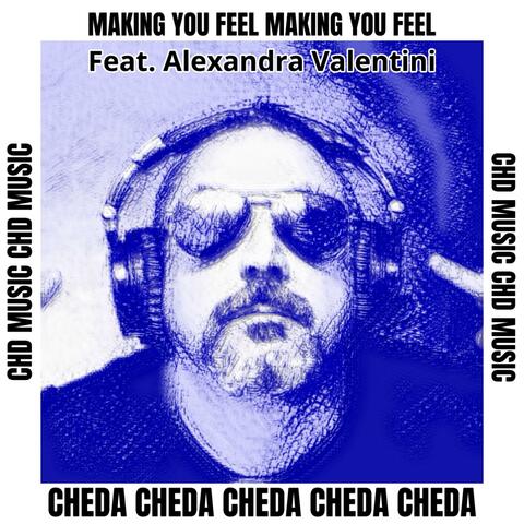 MAKING YOU FEEL (feat. ALEXANDRA VALENTINI) [Radio Edit]